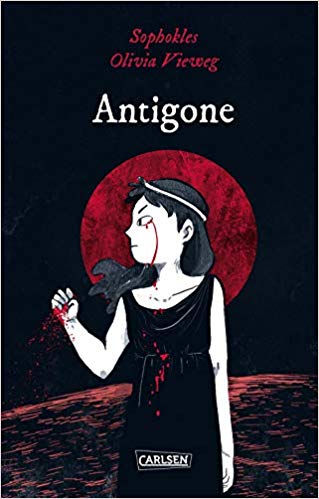 Olivia Vieweg: Antigone (Hardcover, deutsch language, Carlsen)