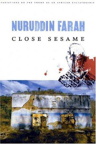 Nuruddin Farah: Close sesame (Paperback, 1992, Graywolf Press)