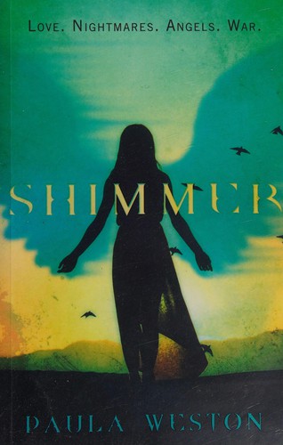 Paula Weston: Shimmer (2014, Text Publishing Company)