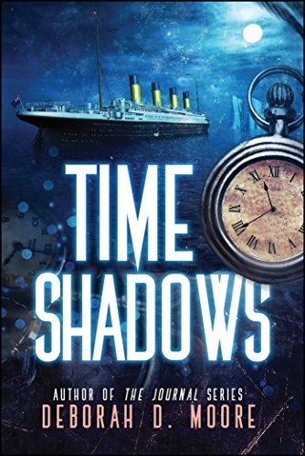 Deborah D. Moore: Time Shadows (Paperback, 2018, Permuted Press)