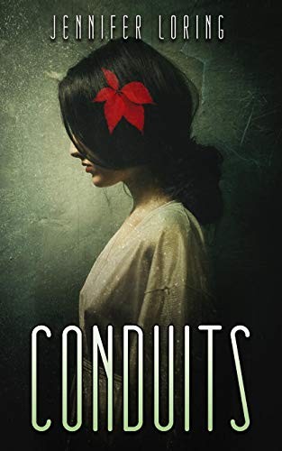 Jennifer Loring: Conduits (Paperback, 2019, Lvp Publications)