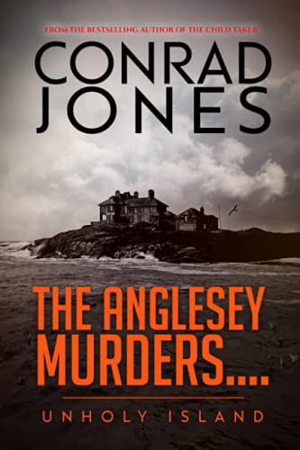 Emma Mitchell, Conrad Jones, Lesley Hayes: The Anglesey Murders (Paperback, 2019, Independently published)