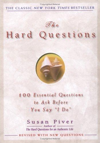 Susan Piver: The hard questions (2004, Jeremy P. Tarcher/Penguin)
