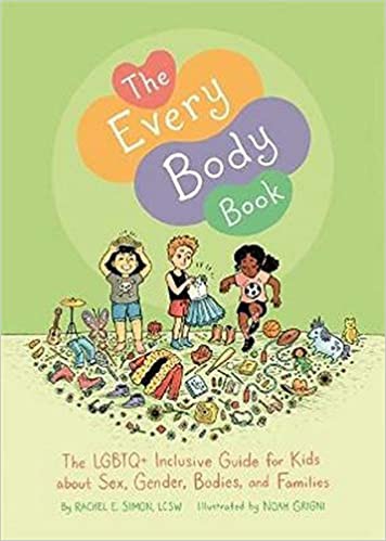 Noah Grigni, Rachel E. Simon: Every Body Book (2020, Kingsley Publishers, Jessica)