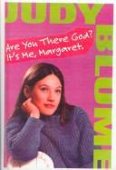 Judy Blume: Are You There God? It's Me, Margaret (Hardcover, 1999, Tandem Library)