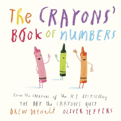 Oliver Jeffers, Drew Daywalt: Crayons' Book of Numbers (2016, HarperCollins Publishers Limited)