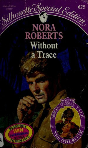 Roberts: Without A Trace (Harlequin Special Edition, No 625) (Paperback, Silhouette)