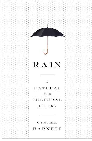 Cynthia Barnett: Rain (2015)