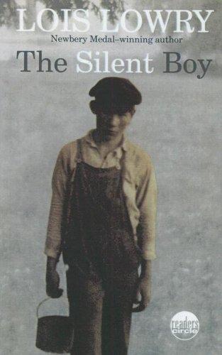 Lois Lowry: Silent Boy (Turtleback Books Distributed by Demco Media, Turtleback)