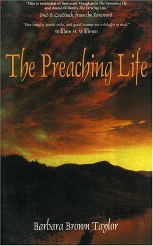 Barbara Brown Taylor: The preaching life (1993)