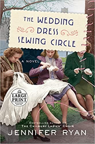 Jennifer Ryan: Wedding Dress Sewing Circle (2022, Diversified Publishing)