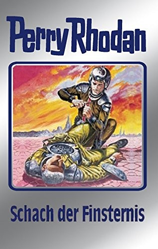 Clark Darlton, Kurt Mahr, William Voltz, H. G. Ewers, Ernst Vlcek, Hanns Kneifel: Schach der Finsternis (German language, Perry Rhodan digital)