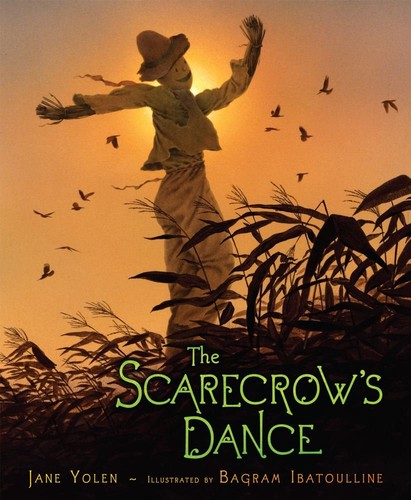 Jane Yolen: The scarecrow's dance (2009, Simon & Schuster Books for Young Readers)