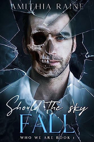 Amithia Raine: Should the Sky Fall (EBook, 2023)