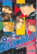 Mayu Shinjo: Kaikan Phrase 9 (Paperback, Spanish language, Editorial Ivera)
