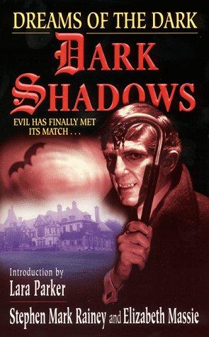 Elizabeth Massie, Stephen M. Rainey: Dark Shadows #2 (Paperback, HarperEntertainment)
