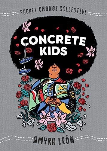 Ashley Lukashevsky, Amyra León: Concrete Kids (Paperback, Penguin Workshop)
