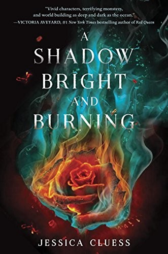 Jessica Cluess: A Shadow Bright and Burning (Paperback, 2016, Golden Books)