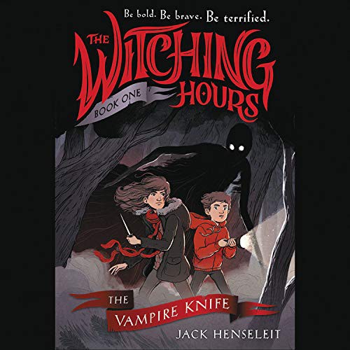 Kathleen McInerney, Jack Henseleit: The Vampire Knife (EBook, Hachette Audio)