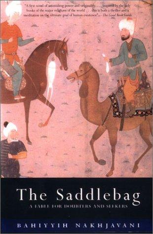 Bahiyyih Nakhjavani: The Saddlebag (Paperback, 2001, Beacon Press)