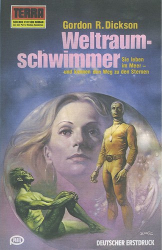 Gordon R. Dickson: Weltraumschwimmer (Paperback, German language, 1978, Erich Pabel Verlag)
