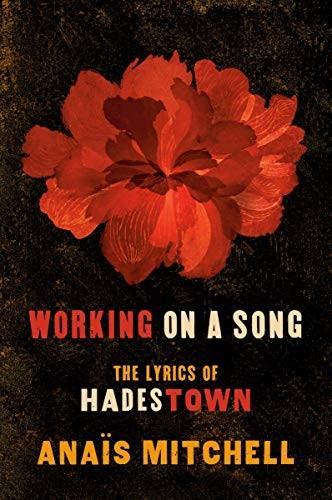 Anaïs Mitchell: Working on a Song (2020)