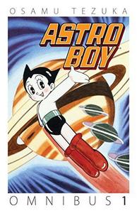 Osamu Tezuka: Astro Boy Omnibus Volume 1 (2015)