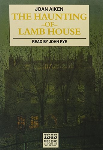 Joan Aiken: The Haunting of Lamb House (AudiobookFormat, 1997, ISIS Audio Books)