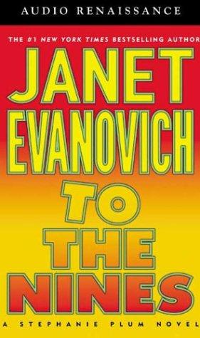 Janet Evanovich: To the Nines (A Stephanie Plum Novel) (AudiobookFormat, 2003, Audio Renaissance)