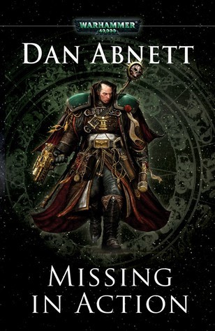 Dan Abnett: Missing in Action (EBook, 2011, Black Library)