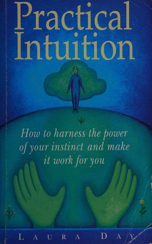 Laura Day: Practical intuition (1997, Vermilion)