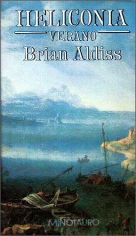 Brian W. Aldiss: Heliconia - Verano (Paperback, Spanish language, Minotauro)