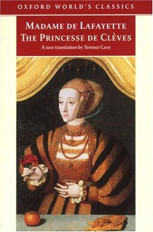 Madame de Lafayette: The princesse de Clèves (1999, Oxford University Press)