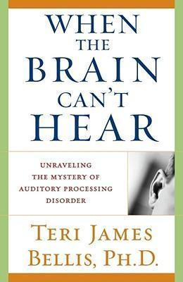 Ph.d. Teri James Bellis: When the brain can't hear (2001)