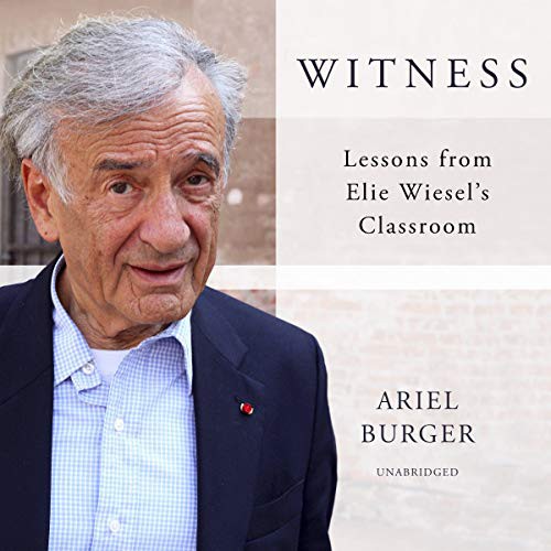 Ariel Burger: Witness (AudiobookFormat, 2018, Blackstone Publishing, Blackstone Audio)