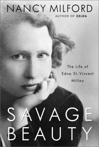 Nancy Milford, Nancy Milford: Savage Beauty (EBook, 2001, Random House Publishing Group)