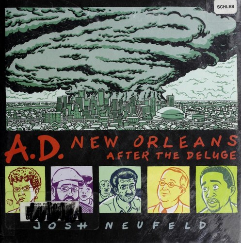 Josh Neufeld: A.D. (2009, Pantheon Books)