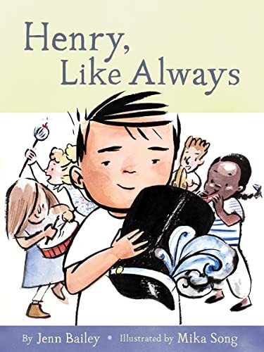 Mika Song, Jenn Bailey: Henry, Like Always (2023, Chronicle Books LLC, Chronicle Books)