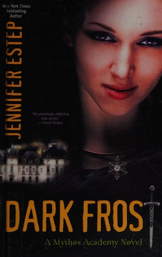 Jennifer Estep: Dark Frost (2012, Turtleback Books)