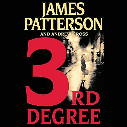 Andrew Gross, James Patterson OL22258A [Work in progress. Please do not merge James Patterson.]: 3rd Degree (Women's Murder Club (Audio)) (AudiobookFormat, Sound Library, Blackstone Audiobooks)