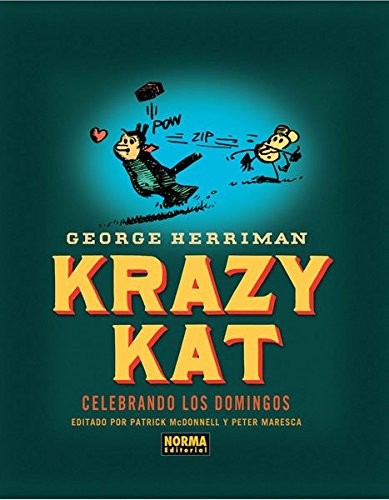 George Herriman: Krazy Kat (Hardcover, 2013, NORMA EDITORIAL, S.A.)