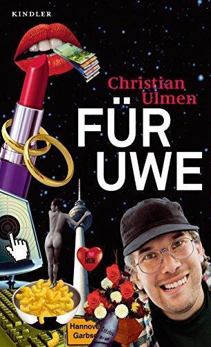 Christian Ulmen: Für Uwe (German language)
