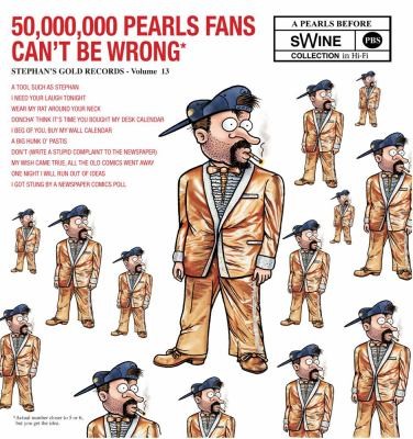 Stephan Pastis: 50000000 Pearls Fans Cant Be Wrong
            
                Pearls Before Swine Collection (2010, Andrews McMeel Publishing)