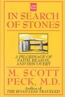 M. Scott Peck: In search of stones (1995, Compass Press)