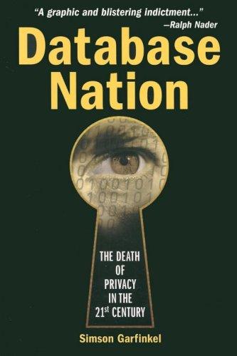 Simson Garfinkel: Database Nation  (2001, O'Reilly Media, Inc.)