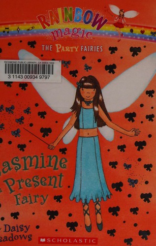 Daisy Meadows: Jasmine the Present Fairy (2010, Turtleback Books)