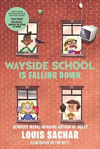 Louis Sachar: Wayside School Is Falling Down (1990)