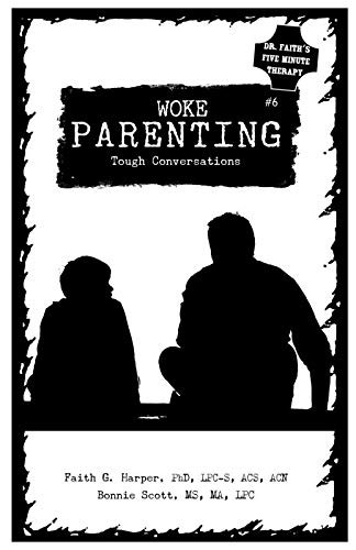 Bonnie Scott, Faith G. Harper: Woke Parenting (Paperback, Microcosm Publishing, LLC, Microcosm Pub)