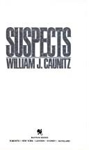 William Caunitz: Suspects (Paperback, 1987, Bantam)