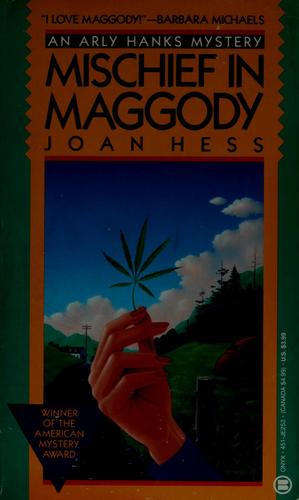 Joan Hess: Mischief in Maggody (1991, Onyx)